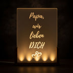 Papa, wir lieben dich – LED Acryl Aufsteller | Vatertag Geschenk für Papa